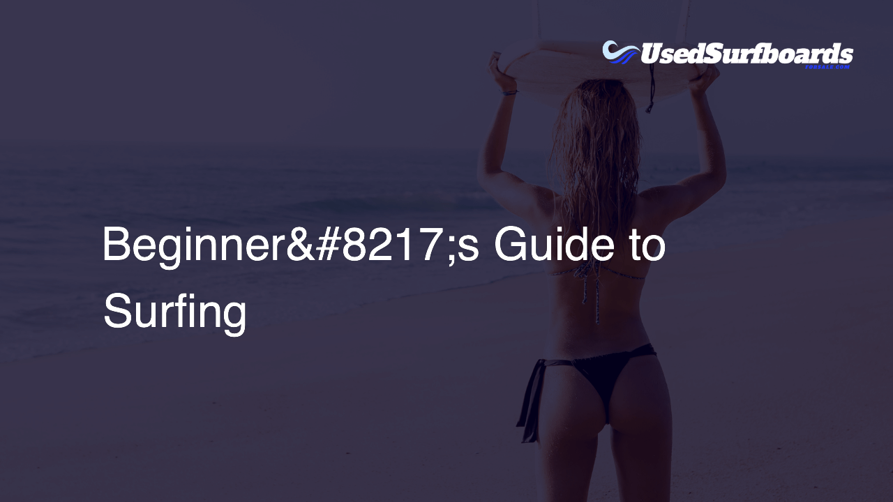 Beginner’s Guide to Surfing