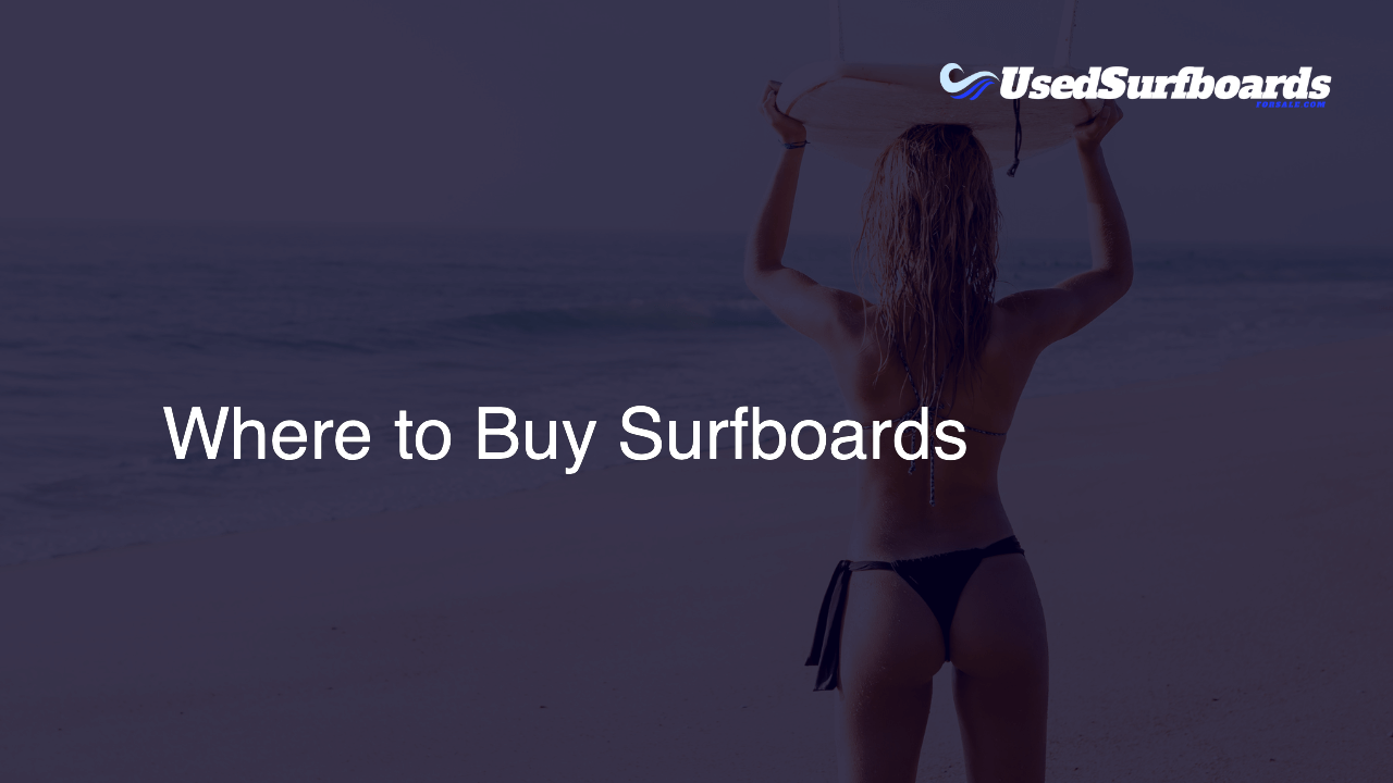 Where to Buy Surfboards