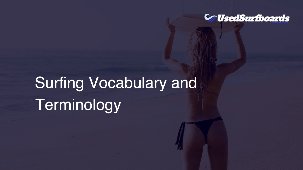 Surfing Vocabulary and Terminology